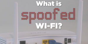 Are you sure that’s a genuine Wi-Fi?