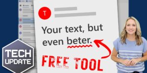 A free tool for more polished communication